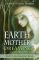 Earth Mother Dreaming - A Course In Eart